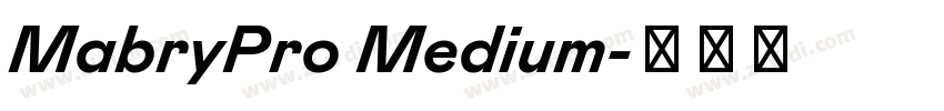 MabryPro Medium字体转换